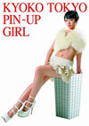 [cq ʐ^W uKYOKO TOKYO PIN-UP GIRLv