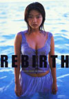 cT ʐ^W uREBIRTHv